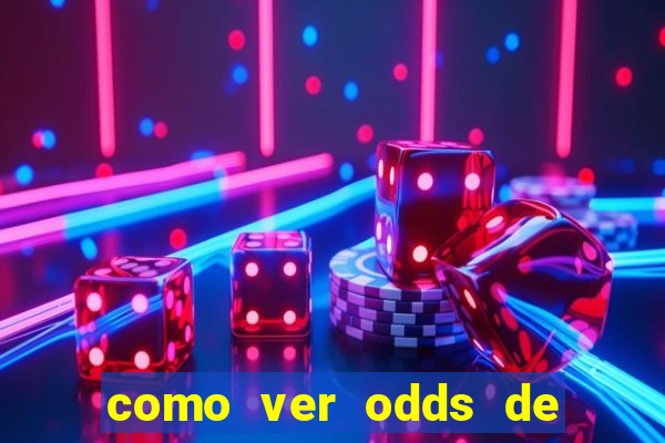 como ver odds de jogos passados